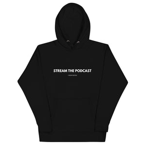 WEINVESTED STREAM THE PODCAST Unisex Hoodie